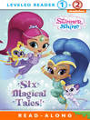 Cover image for Six Magical Tales!